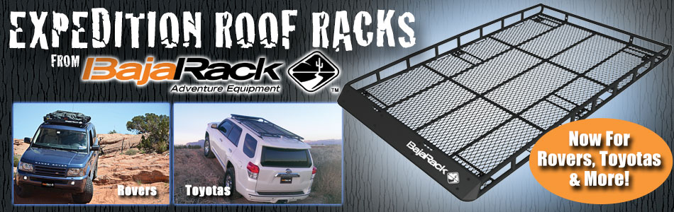 BajaRack Roof Racks and Accessories for Land Rover, Toyota and Mercedes